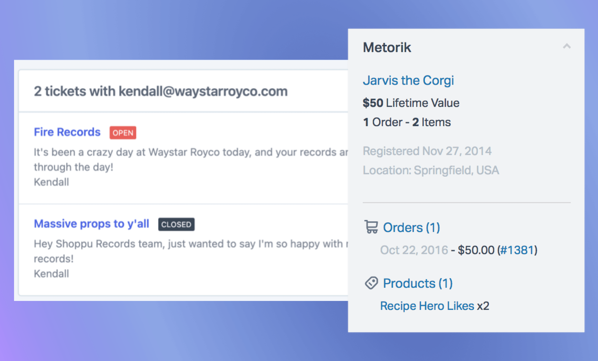We integrate Metorik data right into your support system